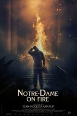 Nonton film Notre-Dame on Fire (2022) terbaru di Dutamovie21