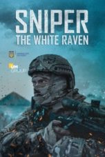 Nonton film Sniper: The White Raven (2022) terbaru di Dutamovie21