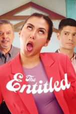 Nonton film The Entitled (2022) terbaru di Dutamovie21