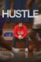 Nonton film Hustle (2022) terbaru di Dutamovie21