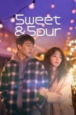 Nonton film Sweet & Sour (2021) terbaru di Dutamovie21