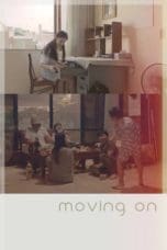 Nonton film Moving On (2019) terbaru di Dutamovie21