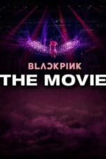 Nonton film BLACKPINK: The Movie (2021) terbaru di Dutamovie21