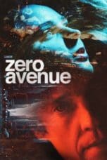 Nonton film Zero Avenue (2021) terbaru di Dutamovie21