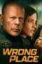 Nonton film Wrong Place (2022) terbaru di Dutamovie21