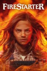 Nonton film Firestarter (2022) terbaru di Dutamovie21