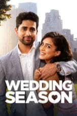 Nonton film Wedding Season (2022) terbaru di Dutamovie21