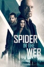 Nonton film Spider in the Web (2019) terbaru di Dutamovie21