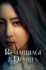 Nonton film Remarriage & Desires (2022) terbaru di Dutamovie21