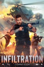 Nonton film Infiltration (2022) terbaru di Dutamovie21