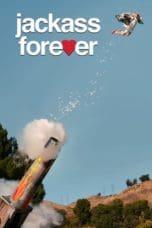 Nonton film Jackass Forever (2022) terbaru di Dutamovie21