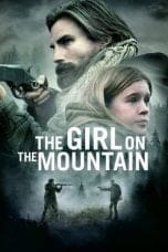 Nonton film The Girl on the Mountain (2022) terbaru di Dutamovie21