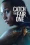 Nonton film Catch the Fair One (2022) terbaru di Dutamovie21