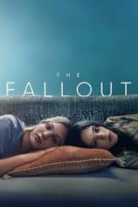 Nonton film The Fallout (2021) terbaru di Dutamovie21