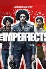 Nonton film The Imperfects (2022) terbaru di Dutamovie21