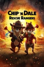 Nonton film Chip ‘n Dale: Rescue Rangers (2022) terbaru di Dutamovie21