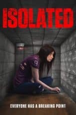 Nonton film Isolated (2022) terbaru di Dutamovie21