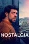 Nonton film Nostalgia (2022) terbaru di Dutamovie21