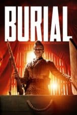 Nonton film Burial (2022) terbaru di Dutamovie21