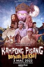 Nonton film Kampong Pisang Berbuah Dua Kali (2022) terbaru di Dutamovie21