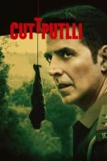 Nonton film Cuttputlli (2022) terbaru di Dutamovie21