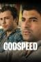 Nonton film Godspeed (2022) terbaru di Dutamovie21