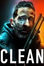 Nonton film Clean (2022) terbaru di Dutamovie21