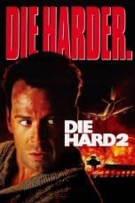 Nonton film Die Hard 2 (1990) terbaru di Dutamovie21