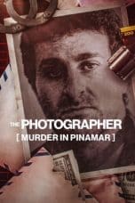 Nonton film The Photographer: Murder in Pinamar (2022) terbaru di Dutamovie21