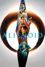 Nonton film Alienoid (2022) terbaru di Dutamovie21