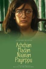 Nonton film Achcham Madam Naanam Payirppu (2022) terbaru di Dutamovie21