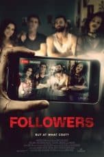 Nonton film Followers (2022) terbaru di Dutamovie21