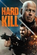 Nonton film Hard Kill (2020) terbaru di Dutamovie21