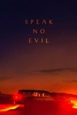 Nonton film Speak No Evil (2022) terbaru di Dutamovie21