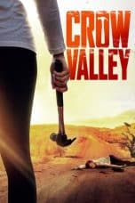 Nonton film Crow Valley (2022) terbaru di Dutamovie21