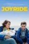 Nonton film Joyride (2022) terbaru di Dutamovie21