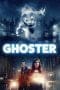 Nonton film Ghoster (2022) terbaru di Dutamovie21