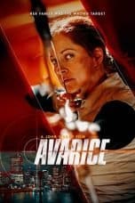 Nonton film Avarice (2022) terbaru di Dutamovie21