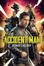 Nonton film Accident Man: Hitman’s Holiday (2022) terbaru di Dutamovie21