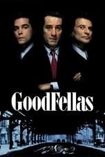 Nonton film GoodFellas (1990) terbaru di Dutamovie21