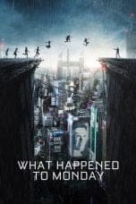 Nonton film What Happened to Monday (2017) terbaru di Dutamovie21