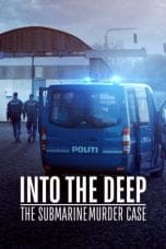 Nonton film Into the Deep: The Submarine Murder Case (2020) terbaru di Dutamovie21