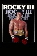 Nonton film Rocky III (1982) terbaru di Dutamovie21