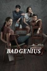 Nonton film Bad Genius (2017) terbaru di Dutamovie21