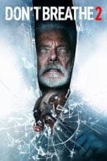 Nonton film Don’t Breathe 2 (2021) terbaru di Dutamovie21