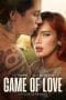 Nonton film Game of Love (2022) terbaru di Dutamovie21