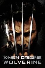 Nonton film X-Men Origins: Wolverine (2009) terbaru di Dutamovie21