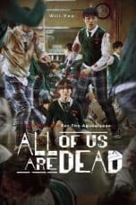 Nonton film All of Us Are Dead (2022) terbaru di Dutamovie21