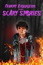 Nonton film Franny Kruugerr presents Scary Stories (2022) terbaru di Dutamovie21