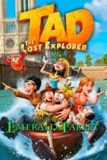 Nonton film Tad the Lost Explorer and the Emerald Tablet (2022) terbaru di Dutamovie21